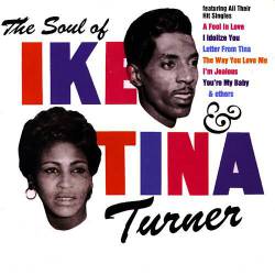 Ike Turner : The Soul of Ike & Tina Turner